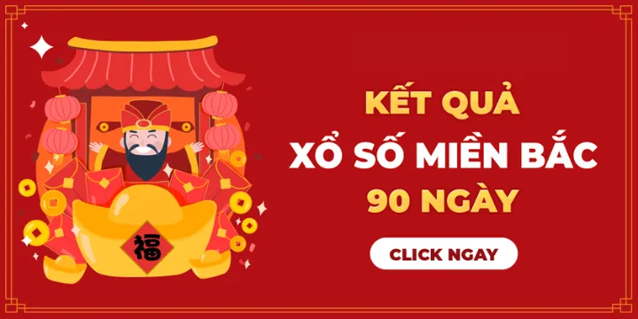 Kết quả xổ số miền bắc 30 ngày 90 ngày -Thống kê & tra cứu chuẩn nhất
